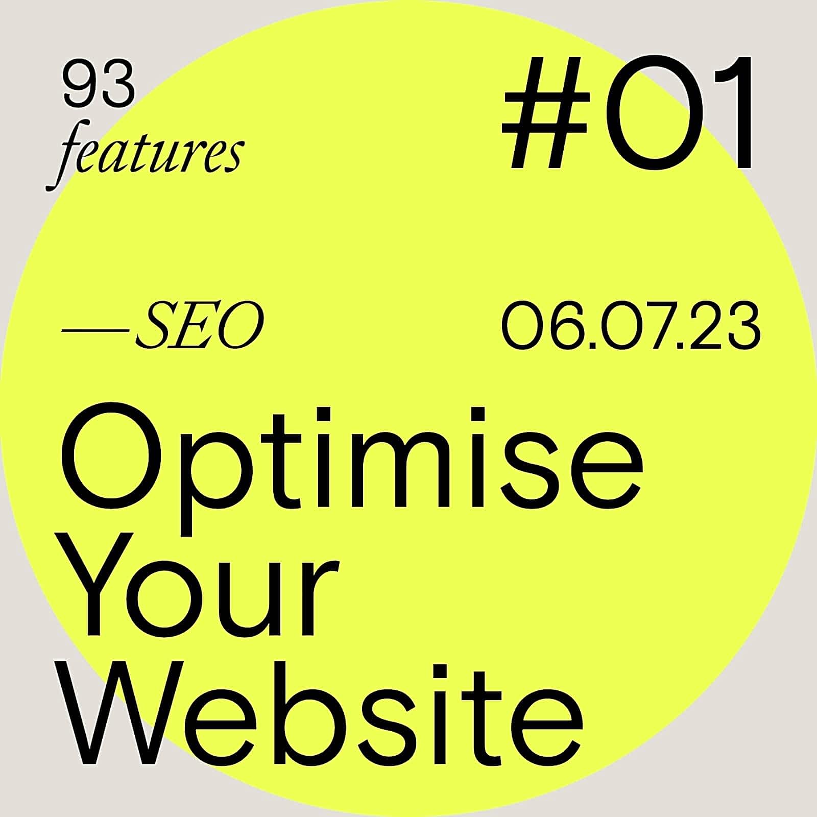 93 features SEO - Optimise your website, elevate your business